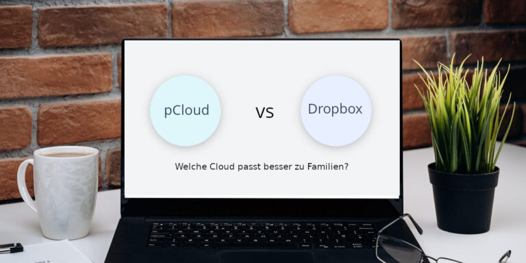 Beitragsbild zum Vergleich von pCloud und Dropbox für Familien